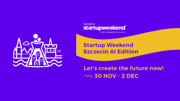 Startup Weekend Szczecin Artificial Intelligence